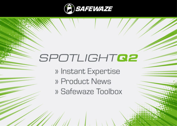 Q2 2022 Spotlight | Safewaze